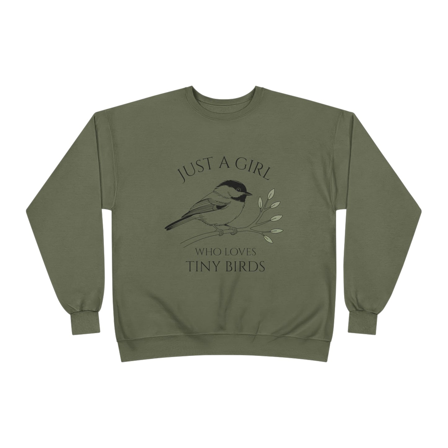 Just A Girl Who Loves Tiny Birds Sweatshirt