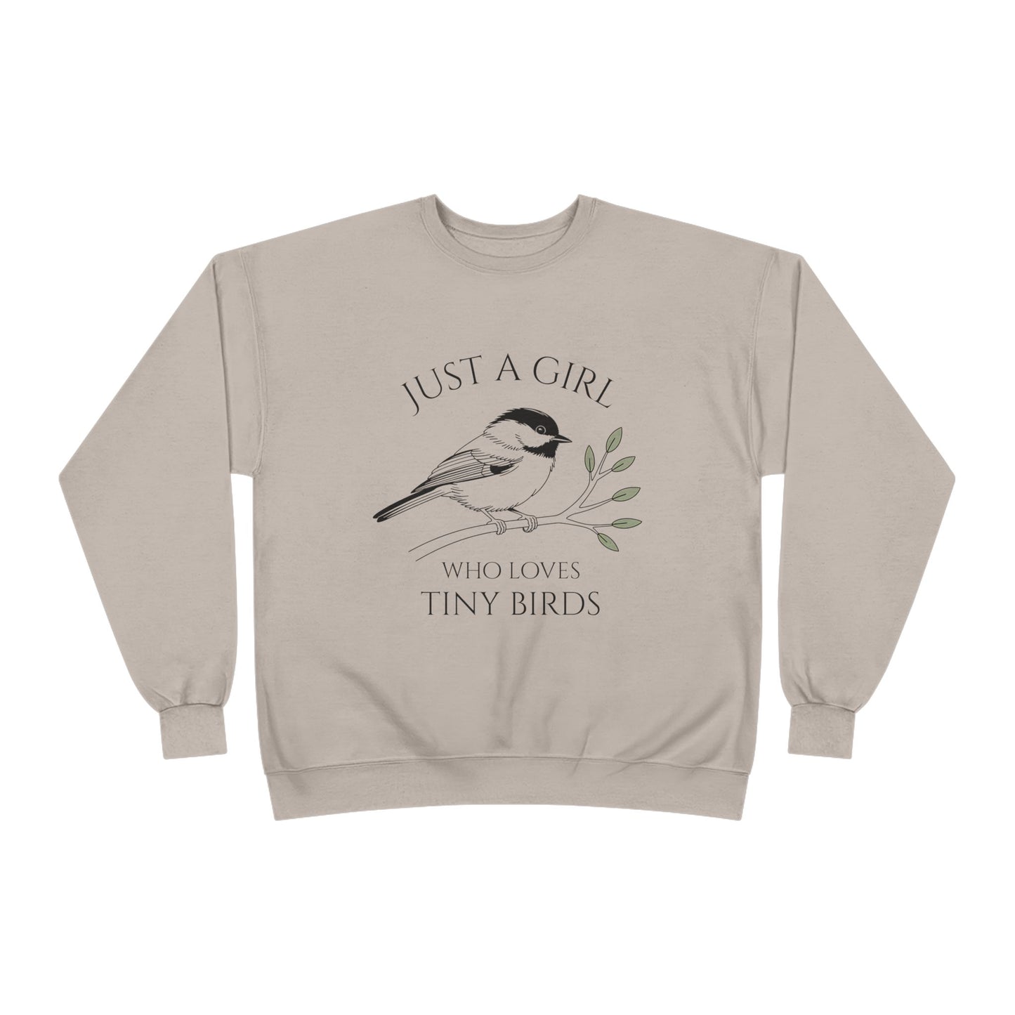 Just A Girl Who Loves Tiny Birds Sweatshirt