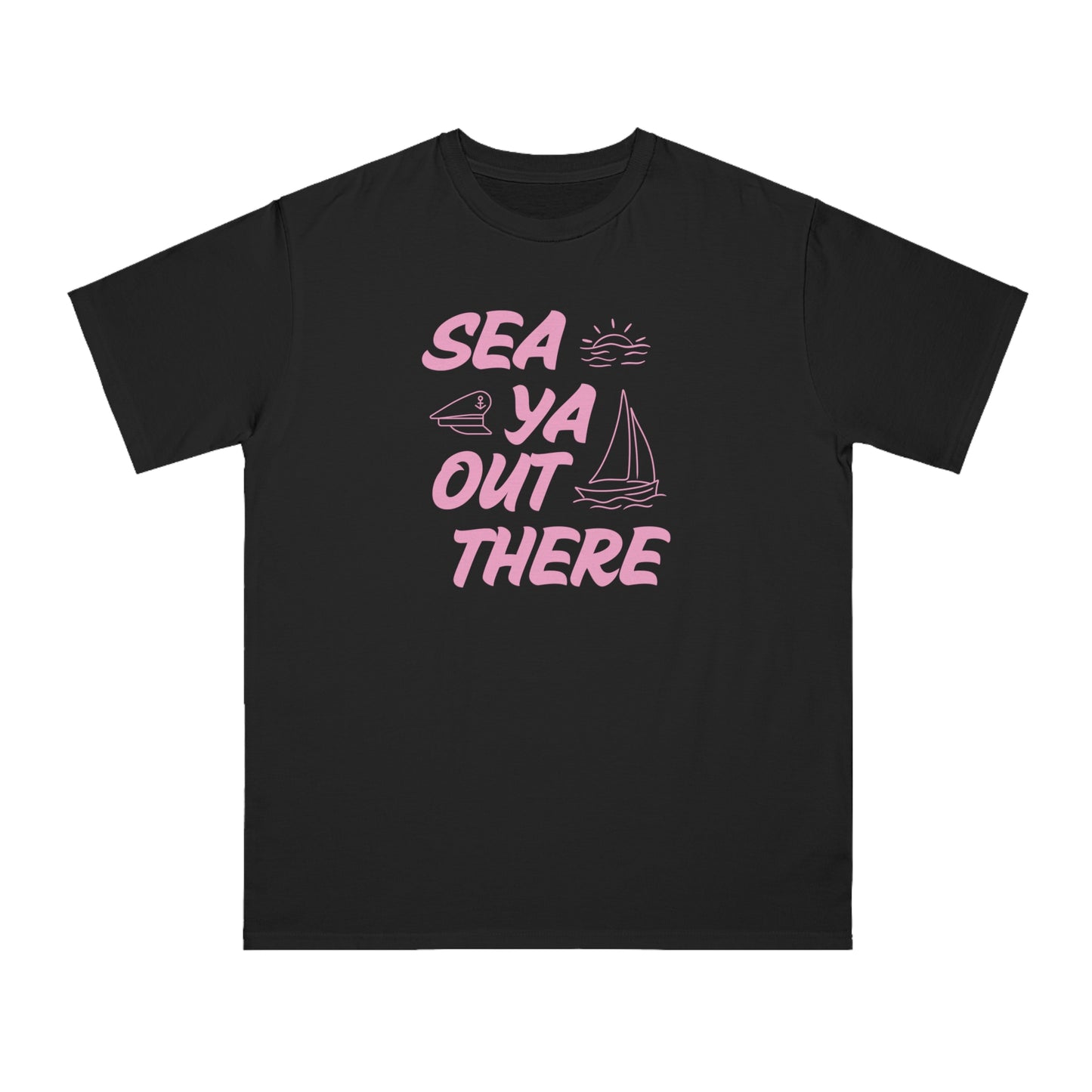 Organic Cotton T-Shirt – Sea Ya Out There