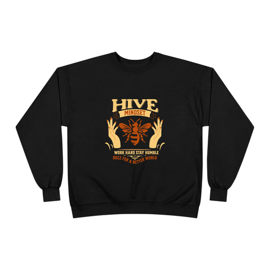 Sustainable Sweatshirt – Hive Mindset