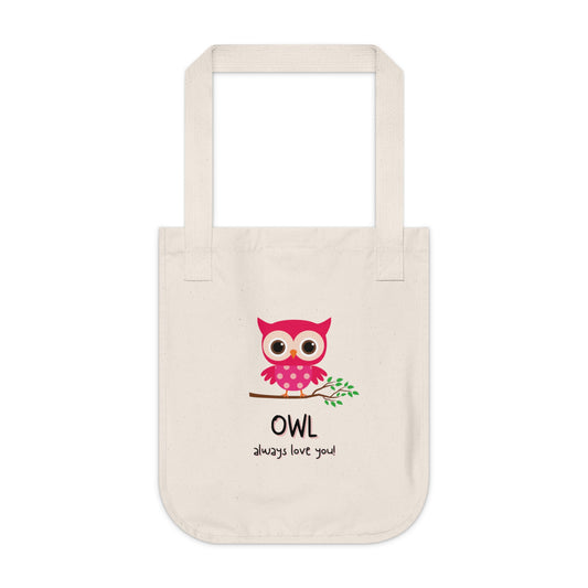 Organic Cotton Tote Bag - OWL always love you