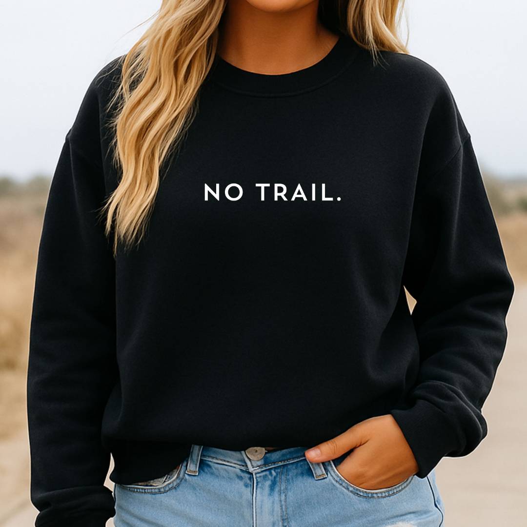 Sustainable Sweatshirt - No Trail