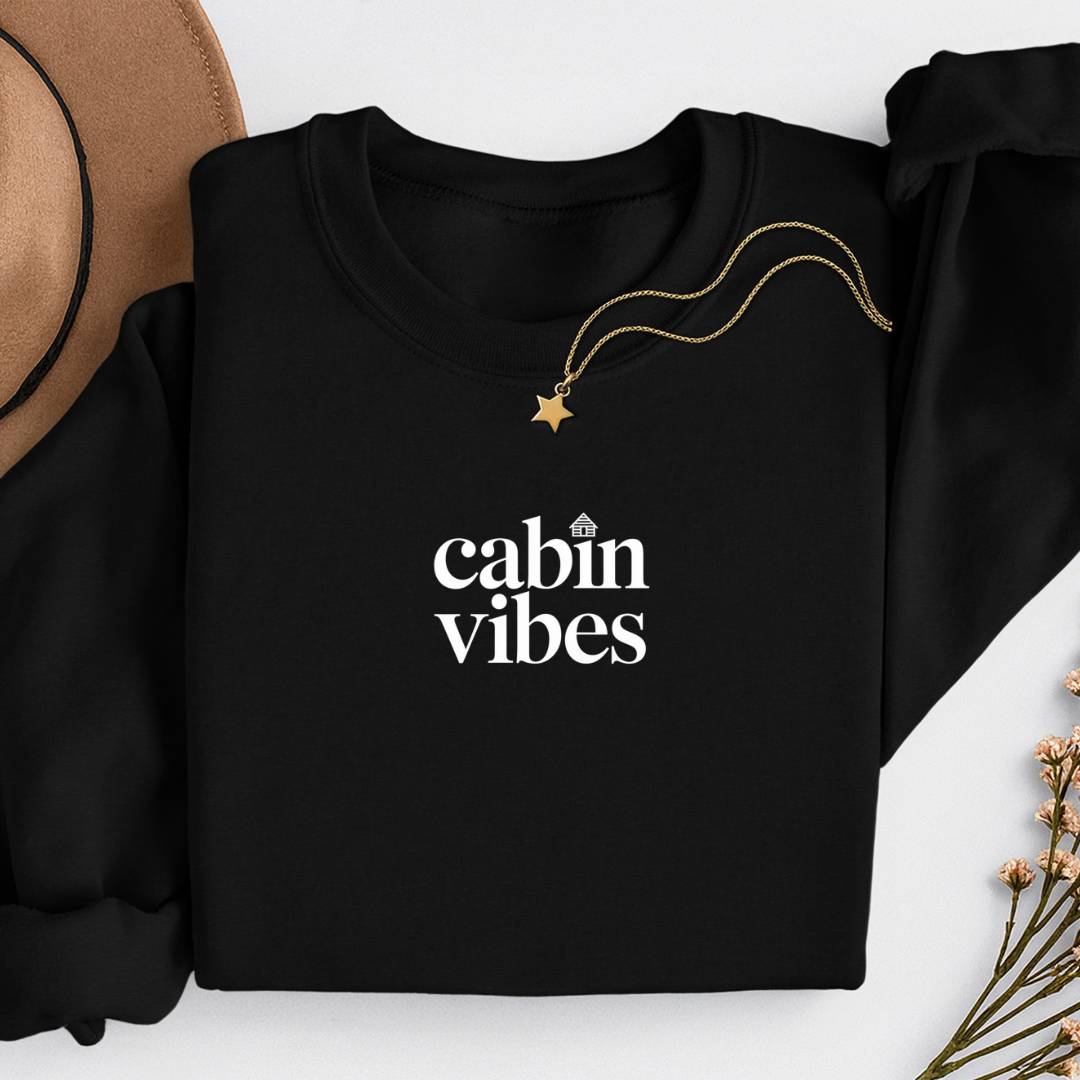 Sustainable Sweatshirt - Cabin Vibes