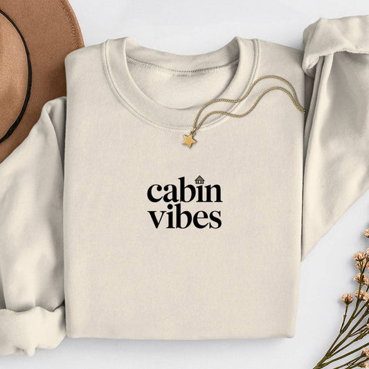 Sustainable Sweatshirt - Cabin Vibes