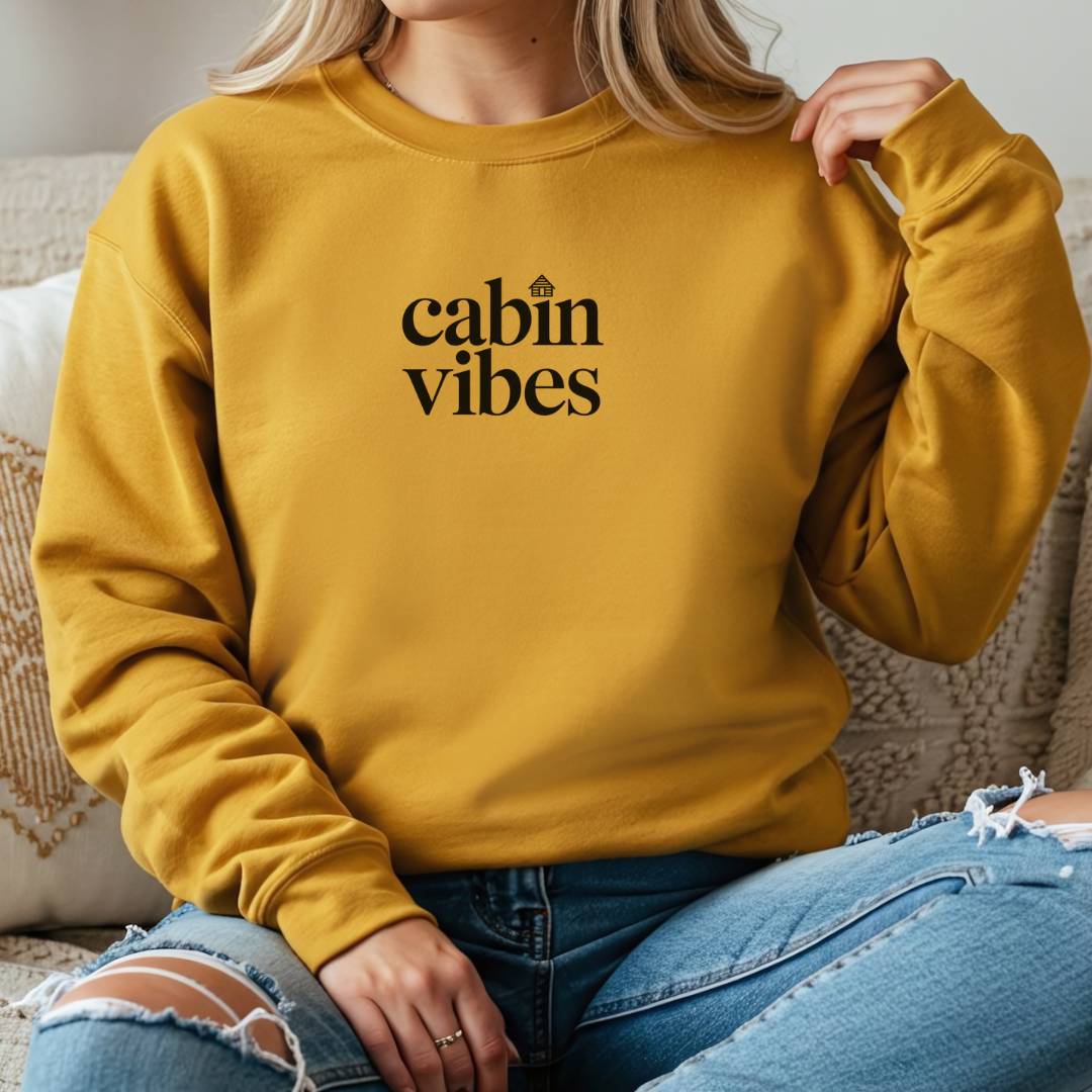 Sustainable Sweatshirt - Cabin Vibes