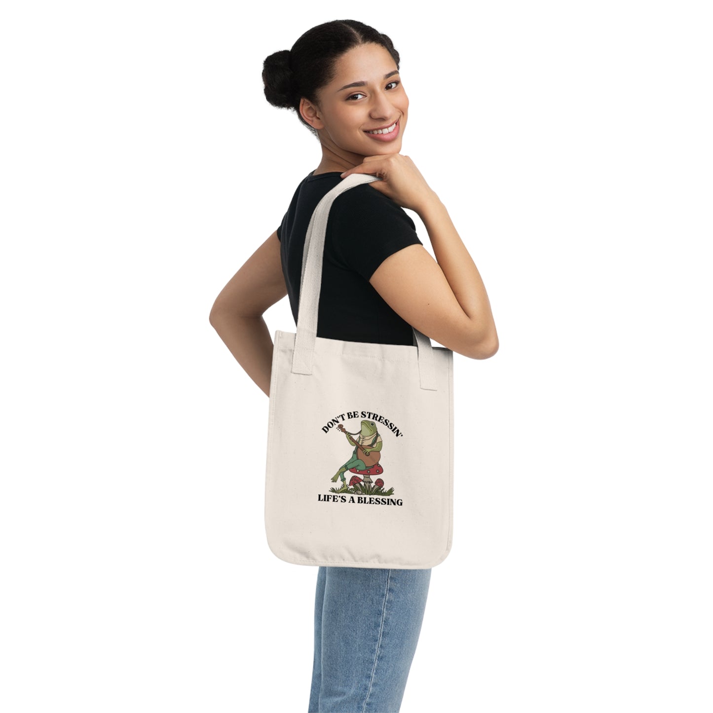 Organic Cotton Tote Bag - Don't be stressin'