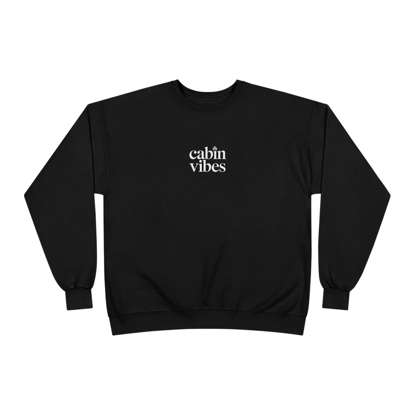 Sustainable Sweatshirt - Cabin Vibes